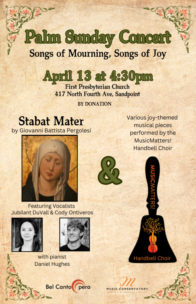 Palm Sunday Concert on April 13, 2025 at 4:30 pm at First Presbyterian Church of Sandpoint